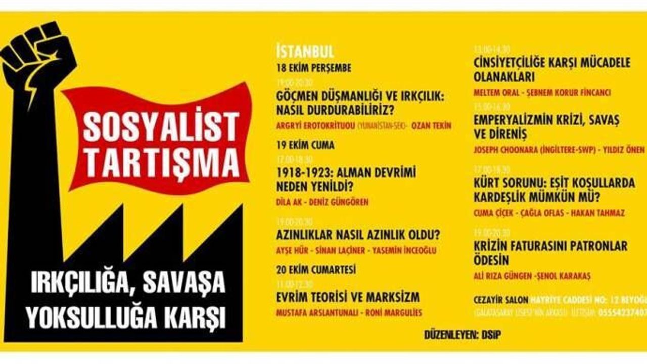 Devrimci Sosyalist İşçi Partisi (DSİP), 'Irkçılığa, savaşa yoksulluğa karşı sosyalist tartışma başlıyor!'