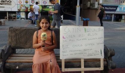 " Sayın Büyüklerim lütfen aşı olun. Siz olursanız biz okula gideceğiz"