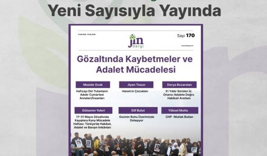 “Gözaltında Kaybetmeler ve Adalet Mücadelesi”