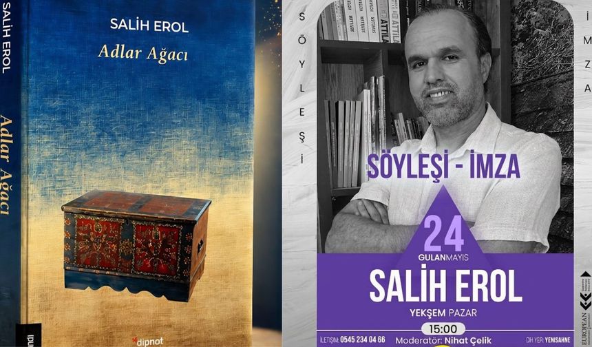 Erol’un İlk Kitabı “Adlar Ağacı” Batman’da Okuyucuyla Buluşuyor