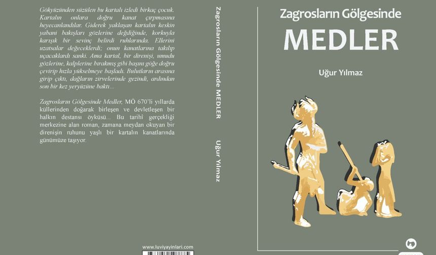 Yılmaz'dan Medlerin destansı direnişini anlatan yeni roman