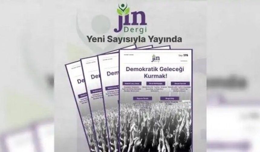 Jin Dergi’nin 175'inci sayısı çıktı